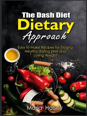 cover image of The Dash Diet Dietary Approach